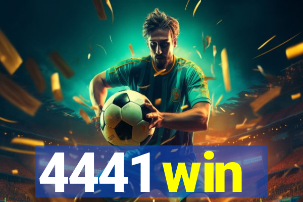 4441 win